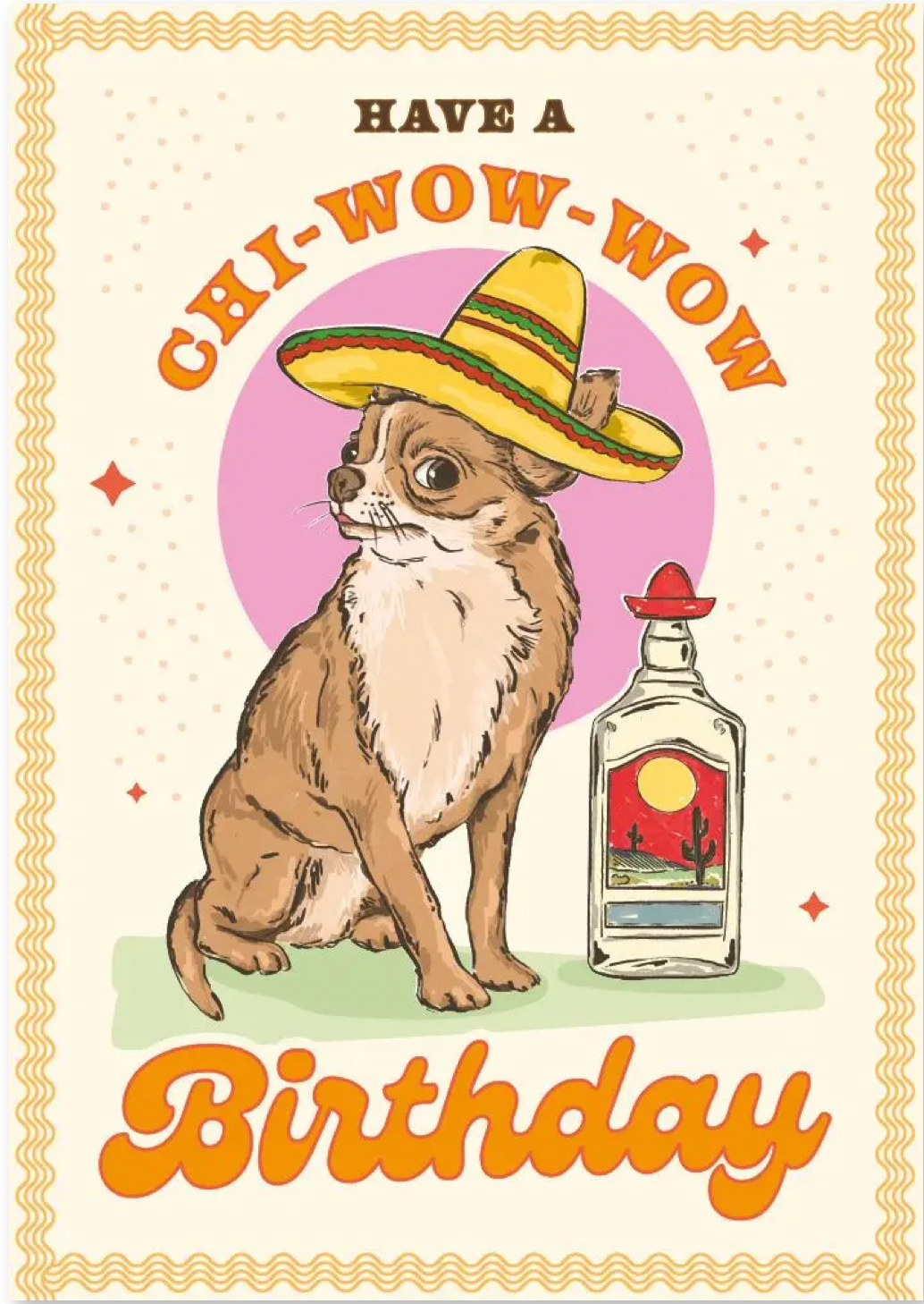 Have a chi-wow-wow birthday! Card