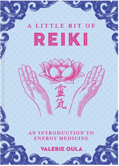 A LITTLE BIT OF REIKI