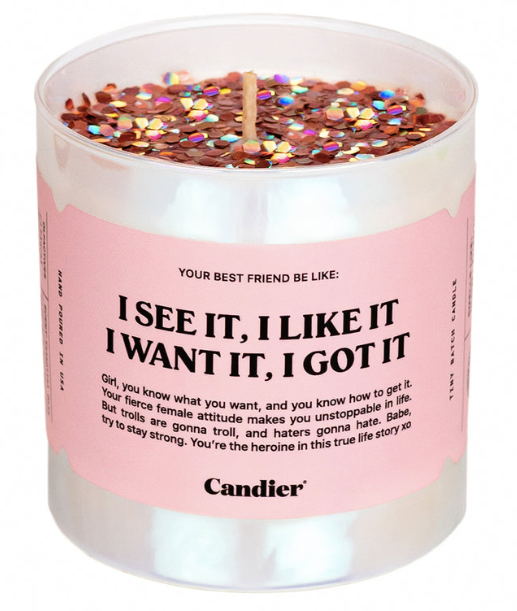 I SEE IT, I LIKE IT CANDLE