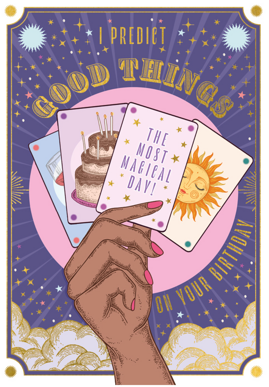 I predict good things on your birthday – Tarot cards