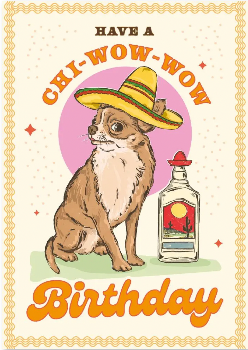 Have a chi-wow-wow birthday!  Card