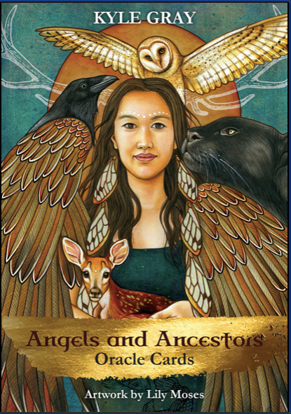 Angels and Ancestors Oracle Cards By Gray, Kyle & Moses, Lily