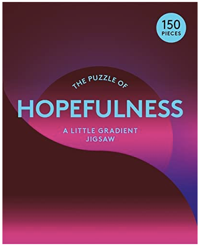 The Puzzle of Hopefulness: 150 Piece A Little Gradient Jigsaw